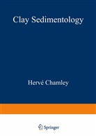 Herve Chamley - Clay Sedimentology