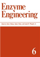Ichiro Chibata, Lemuel B Jr Wingard, Ichiro Chibata, Sabur Fukui, Saburo Fukui, Lemuel B. Wingard... - Enzyme Engineering
