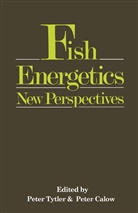 Peter Calow, Pete Tytler, Peter Tytler, Peter Calow, Peter Tytler - Fish Energetics