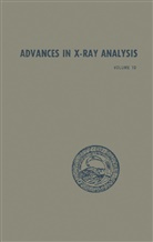 Gavin R Mallett, Gavin R. Mallett, John Newkirk, John B Newkirk, John B. Newkirk, Gavin R. Mallett... - Advances in X-Ray Analysis