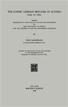 Tony Radspieler, Bickel, Bickel, Wilhelm Bickel, Lambertu Neher, Lambertus Neher - The Ethnic German Refugee in Austria 1945 to 1954