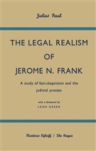 Julius Paul, Leo Green, Leon Green - The Legal Realism of Jerome N. Frank