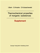 Barin, I Barin, I. Barin, Knacke, O Knacke, O. Knacke... - Thermochemical properties of inorganic substances