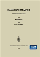 Cornelis T J Alkemade, Cornelis T. J. Alkemade, Cornelis T.J. Alkemade, Rolan Herrmann, Roland Herrmann - Flammenphotometrie