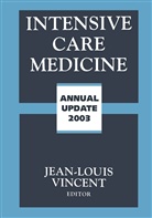 Jean-Louis Vincent - Intensive Care Medicine