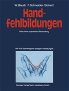 Blauth, W Blauth, W. Blauth, F Schneider-Sickert, F. Schneider-Sickert - Handfehlbildungen