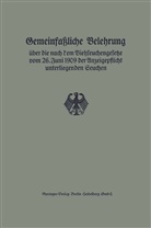 Reichsveterinäramt - Gemeinfaßliche Belehrung über die nach dem Viehseuchengesetze vom 26. Juni 1909 der Anzeigepflicht unterliegenden Seuchen