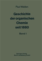 Carl Graebe, Pau Walden, Paul Walden - Geschichte der organischen Chemie seit 1880