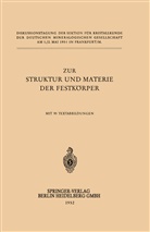 H O'Daniel, H. O'Daniel - Zur Struktur und Materie der Festkörper