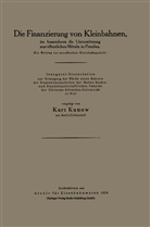Kurt Kunow - Die Finanzierung von Kleinbahnen