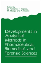 M Marigo, M. Marigo, Piemonte, G Piemonte, G. Piemonte, Tagliaro... - Developments in Analytical Methods in Pharmaceutical, Biomedical, and Forensic Sciences