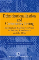 Kent Ericsson, Ji Mansell, Jim Mansell, J. Mansell - Deinstitutionalization and Community Living