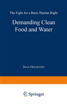 J. Goldstein, Joan Goldstein - Demanding Clean Food and Water
