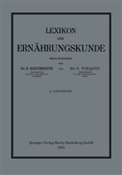 Mayerhofer, E Mayerhofer, E. Mayerhofer, C Pirquet, C. Pirquet - Lexikon der Ernährungskunde