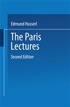 Edmun Husserl, Edmund Husserl, Peter Koestenbaum - The Paris Lectures