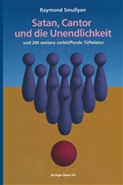Raymond Smullyan - Satan, Cantor und die Unendlichkeit