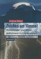 Andreas Walker - Zeichen am Himmel