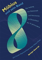 John Fauvel, Raymon Flood, Raymond Flood, Robin Wilson - Möbius und sein Band