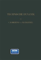 Cornelis Benjami Biezeno, Cornelis Benjamin Biezeno, Richard Grammel - Technische Dynamik