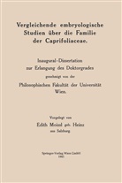Edith Moissl - Vergleichende embryologische Studien über die Familie der Caprifoliaceae