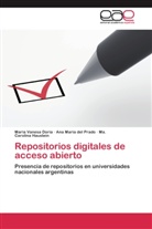 Ana Mari del Prado, Ana Maria del Prado, Maria Vanes Doria, Maria Vanesa Doria, Haustein, Ma. Carolina Haustein... - Repositorios digitales de acceso abierto
