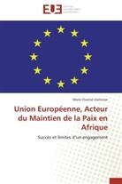 Marie Chantal Uwitonze, Uwitonze-M - Union europeenne, acteur du