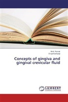 Divya Kashyap, Ami Kumar, Amit Kumar - Concepts of gingiva and gingival crevicular fluid