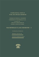 International Symposium on Ma Chemistry, International Symposium on Macromolecul Chemistry, International Symposium on Macromolecular Chemistry - La Chimie Macromoléculaire-4 / Macromolecular Chemistry-4. Vol.4