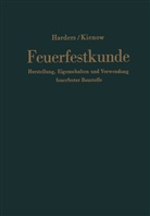 Friedric Harders, Friedrich Harders, Sigismund Kienow - Feuerfestkunde