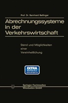 Bernhard Bellinger - Abrechnungssysteme in der Verkehrswirtschaft