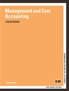 Colin Drury, Colin M Drury, Colin M. Drury - MANAGEMENT AND COST ACCOUNTING
