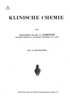 Leopold Lichtwitz - Klinische Chemie