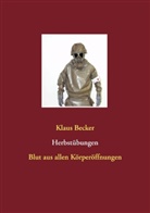 Klaus Becker - Herbstübungen