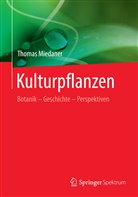 Thomas Miedaner - Kulturpflanzen