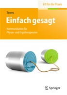 Renate Tewes, Renate (Prof. Dr.) Tewes - Einfach gesagt