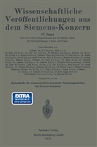 Heinric Boul, Heinrich Boul, Erns Dillan, Ernst Dillan, August Ebeling, August u a Ebeling... - Wissenschaftliche Veröffentlichungen aus dem Siemens-Konzern