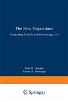 P. R. Amato, Paul Amato, Paul R Amato, Paul R. Amato, Paul R. Partridge Amato, S. a. Partridge... - New Vegetarians