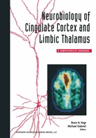 Gabriel, Gabriel, VOG, Vogt, Vogt, Gregory Peter Ed. Peter Ed. Vogt - Neurobiology of Cingulate Cortex and Limbic Thalamus