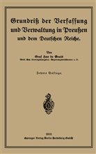 Robert Graf Hue de Grais - Grundriß der Verfassung und Verwaltung in Preußen und dem Deutschen Reiche