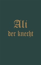 Jeremias Gotthelf - Uli, der Knecht