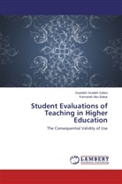 Kamariah Abu Bakar, Seyedeh Azade Safavi, Seyedeh Azadeh Safavi - Student Evaluations of Teaching in Higher Education
