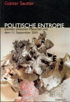 Günter Sautter - Politische Entropie
