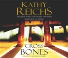 Kathy Reichs, Michele Pawk - Cross Bones: Audio-CD (Audio book)