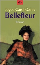Joyce C. Oates, Joyce Carol Oates - Bellefleur