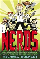 Michael Buckley, Ethen Beavers - Nerds - Nachrichten-Erkennungs-Rettungs-Dienstliches Sonderkommando
