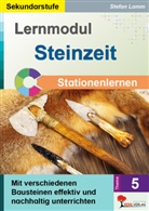 Autorenteam Kohl-Verlag, Stefan Lamm - Lernmodul 5: STEINZEIT / Stationenlernen