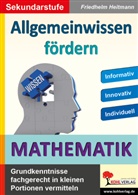 Friedhelm Heitmann - Allgemeinwissen fördern, Mathematik