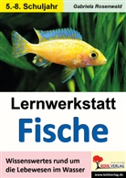 Gabriela Rosenwald - Lernwerkstatt Fische