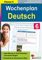 Christiane Vatter-Wittl - Wochenplan Deutsch, 6. Schuljahr