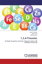 Hitendra Joshi, Nira Joshi, Nirav Joshi, Piyus Vekariya, Piyush Vekariya - 1,2,4-Triazoles